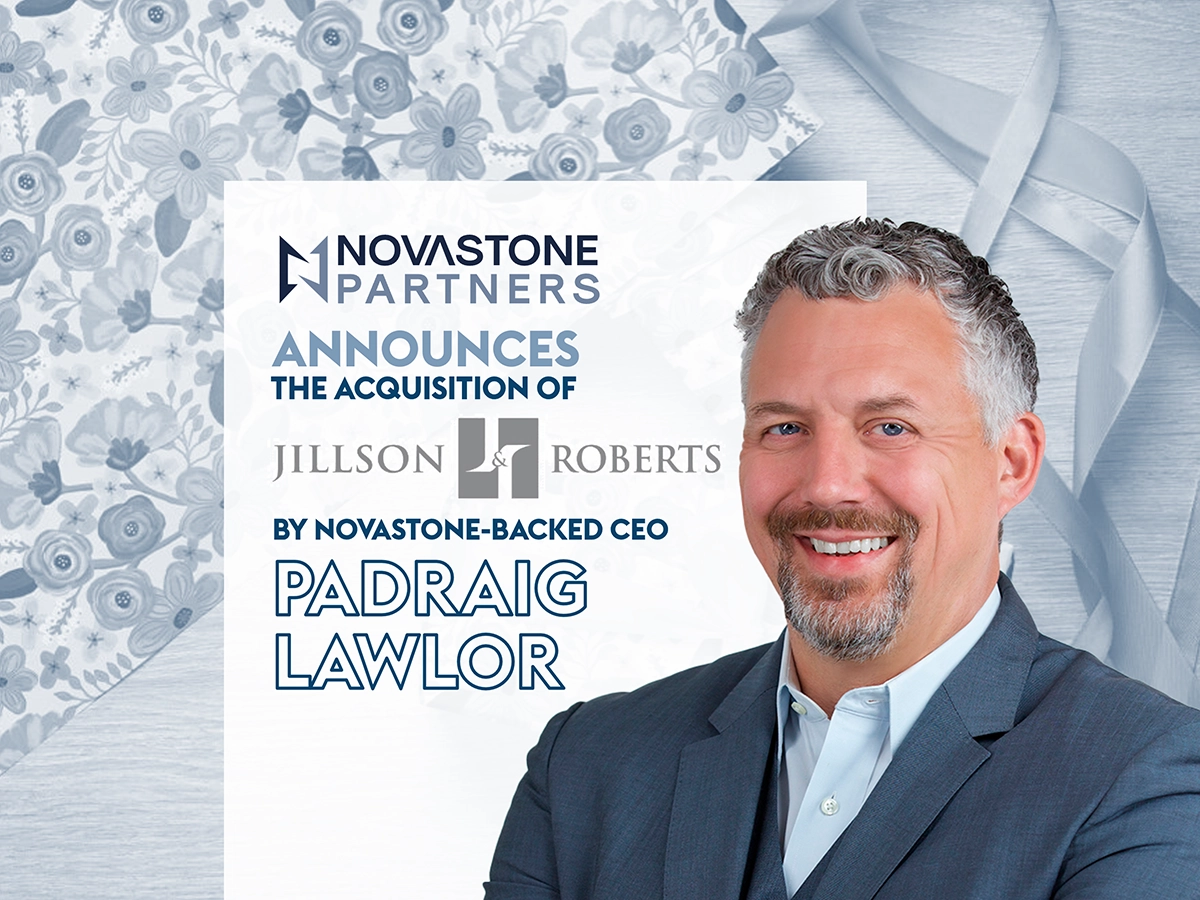 Novastone announces that Padraig Lawlor has completed the acquisition of Jillson & Roberts